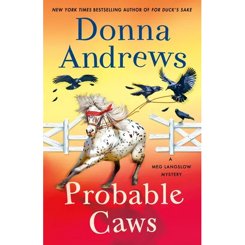 Probable Caws: A Meg Langslow Mystery