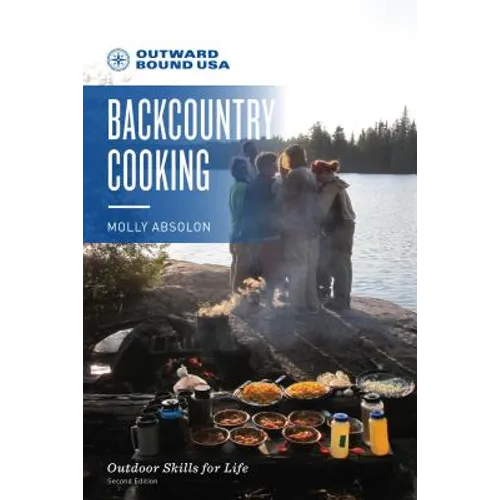 Outward Bound Backcountry Cooking