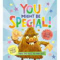 You Might Be Special!