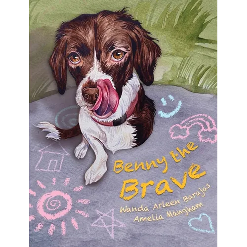 Benny the Brave: A Story of Love, Loss, and Learning