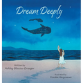 Dream Deeply