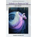 Gratitude For the Request of the Soul
