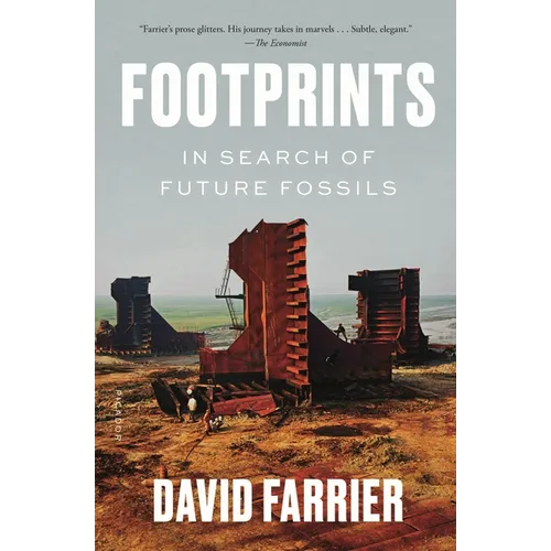 Footprints: In Search of Future Fossils
