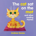 The Cat Sat on the Mat: And Other Reading Rhymes