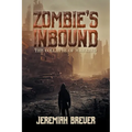 Zombie's Inbound: The Collapse of Mankind