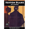 Sexton Blake: Spy Stories
