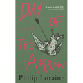 Day of the Arrow (Valancourt 20th Century Classics)