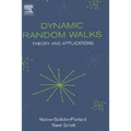 Dynamic Random Walks: Theory and Applications