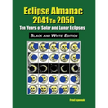 Eclipse Almanac 2041 to 2050 - Black and White Edition