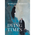 Dying Times