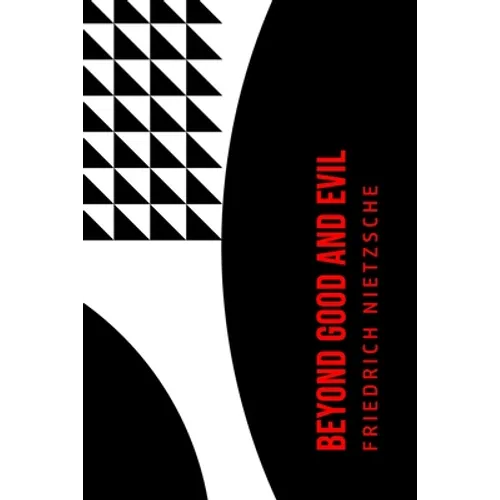 Beyond Good and Evil