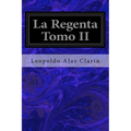 La Regenta Tomo II