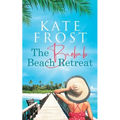 The Baobab Beach Retreat: (A Romantic Escape Book 1)