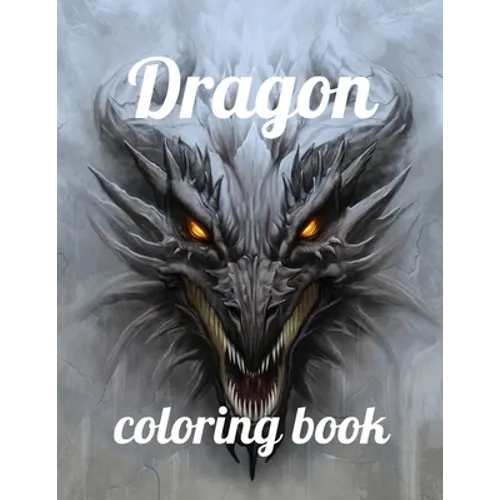 Dragon coloring book: A Coloring Book of 35 Unique Stress Relief dragon Coloring Book Designs Paperback