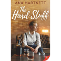 The Hard Stuff