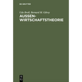 Aussenwirtschaftstheorie: Einführung Und Neuere Ansätze