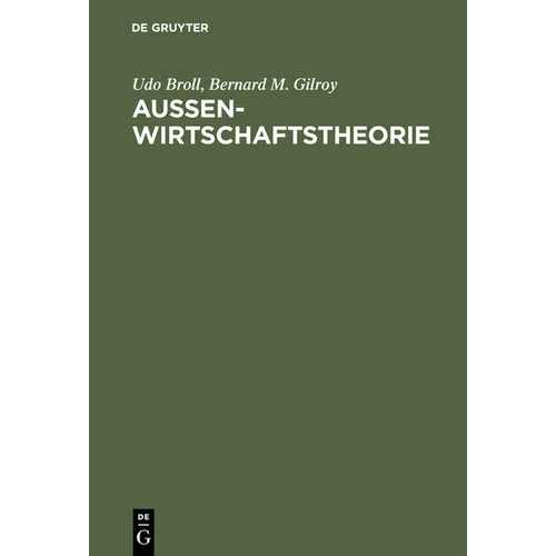 Aussenwirtschaftstheorie: Einführung Und Neuere Ansätze