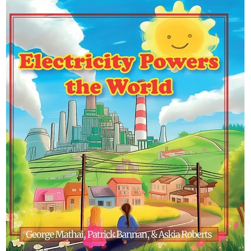 Electricity Powers the World