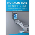 Hipnosis y PNL: Terapia para el cambio