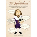The Bard Unbarred