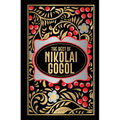 Nikolai Gogol (Deluxe Hardbound Edition)