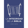 La Integridad de la Biblia