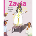 Zawia and the magical dress: Zawia and the magical dress is an original and entertaining African fairy tale written for 5 to 10 year old readers. T