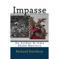 Impasse: An Arthur & Irma Blake Mystery