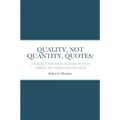 Quality, Not Quantity, Quotes: A Weekly Personal Agenda to Stay Upbeat All Through the Year