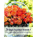 5-Digit Number Search 5: 120 5-Digit Number Find Puzzles in Large Print