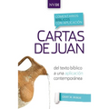 Comentario Bíblico Con Aplicación NVI Cartas de Juan: del Texto Bíblico a Una Aplicación Contemporánea