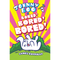 Johnny Boo (Book 14): Is Bored! Bored! Bored!