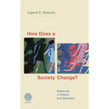 How Does a Society Change?: Reflexivity in Politics and Education