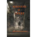 Mirosuri Și Umbre