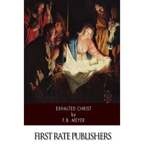Exhalted Christ