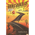 Roy Rogers in the Twenty-First Century Book 2