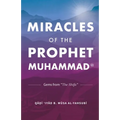 Miracles of the Prophet Muhammad ﷺ