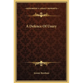 A Defence Of Usury