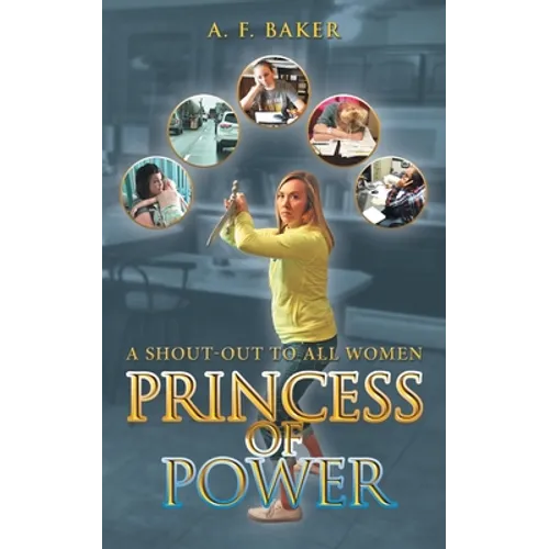 Princess of Power: A Shout-Out to All Women