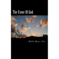 The Favor Of God: Scriptures Of God's Favor