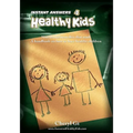 Instant Answers 4 Healthy Kids: Empowering Parents with Remedies that Work.