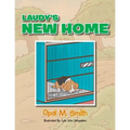 Laudy's New Home