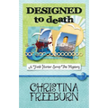 Designed to Death
