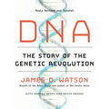 DNA: The Story of the Genetic Revolution