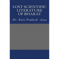 Lost Scientific Literature of Bharat