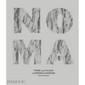 Noma: Time and Place in Nordic Cuisine