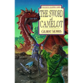 The Sword of Camelot: Volume 3