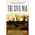 The Civil War: The Complete Text of the Bestselling Narrative History of the Civil War--Based on the Celebrated PBS Television Series