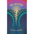 Ms. Never