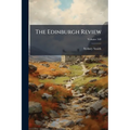 The Edinburgh Review; Volume 160